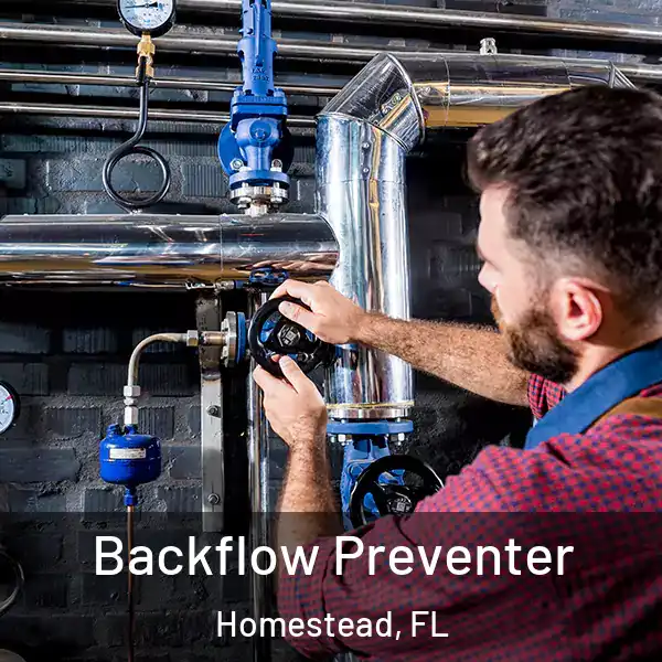 Backflow Preventer Homestead, FL