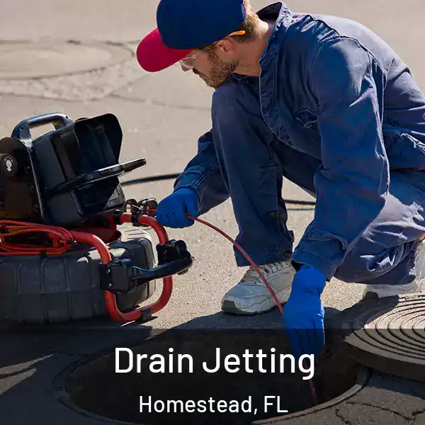  Drain Jetting Homestead, FL