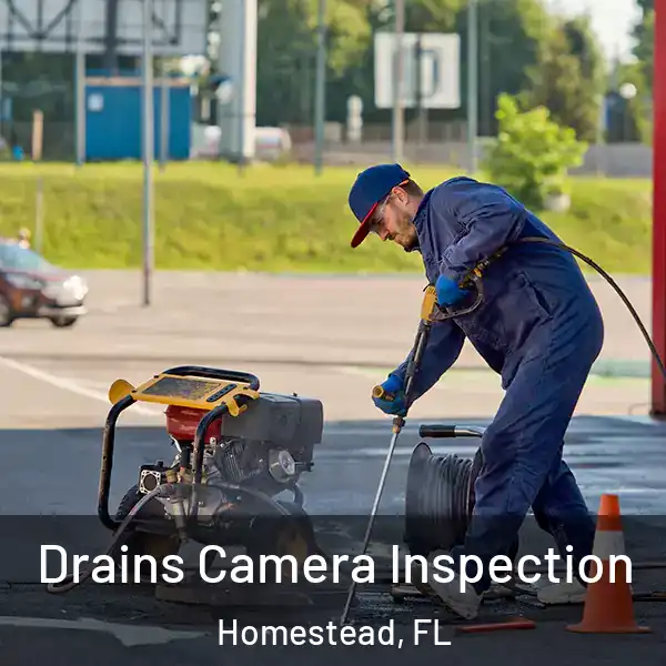  Drains Camera Inspection Homestead, FL