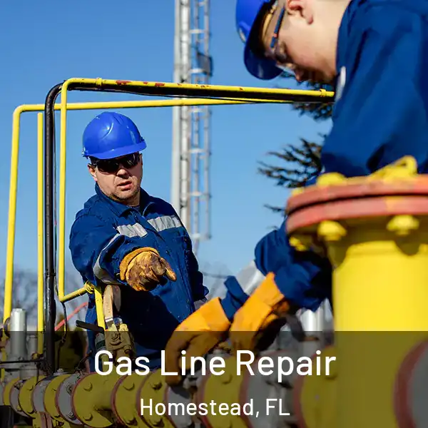  Gas Line Repair Homestead, FL