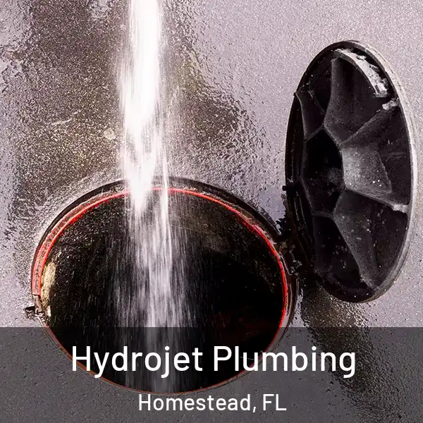  Hydrojet Plumbing Homestead, FL