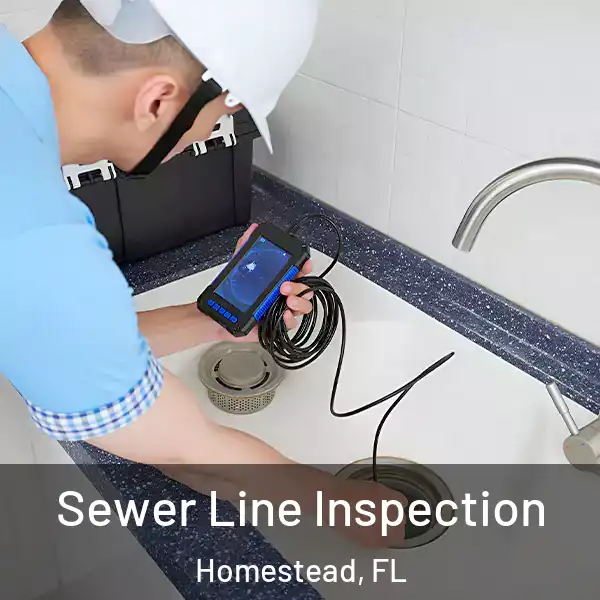  Sewer Line Inspection Homestead, FL