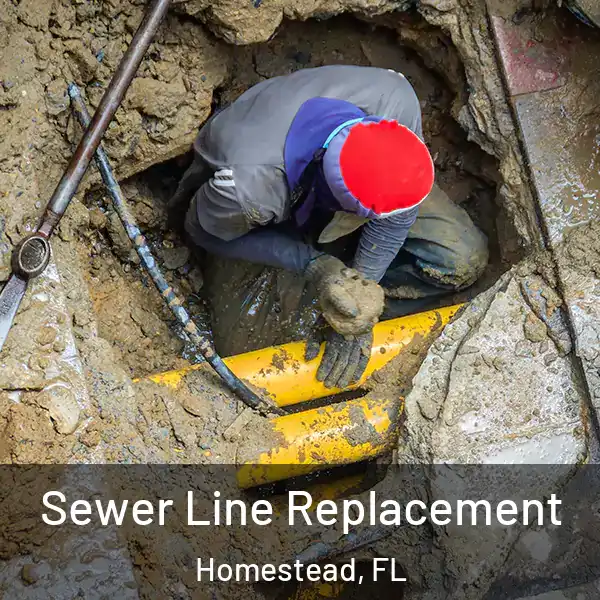  Sewer Line Replacement Homestead, FL