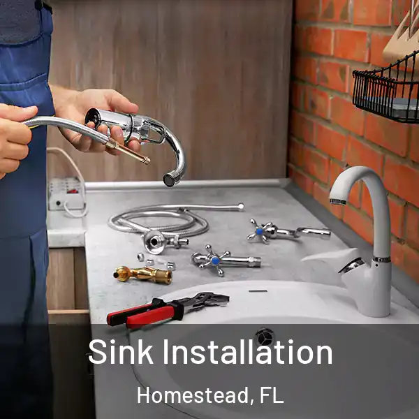  Sink Installation Homestead, FL