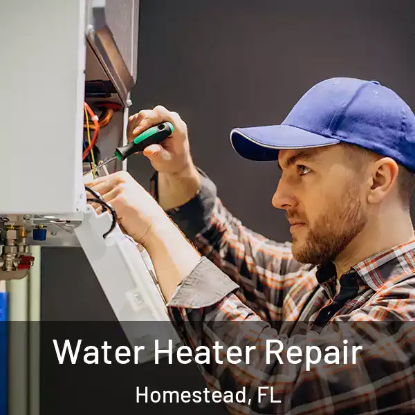  Water Heater Repair Homestead, FL